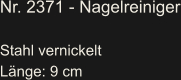 Nr. 2371 - Nagelreiniger  Stahl vernickelt Länge: 9 cm